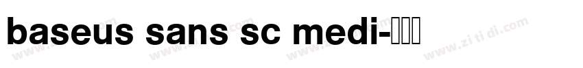 baseus sans sc medi字体转换
